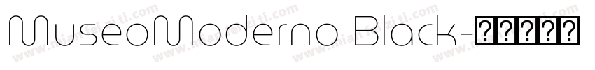 MuseoModerno Black字体转换